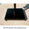 Sonnenschirm Prostor® - Sockel mit Abdeckung